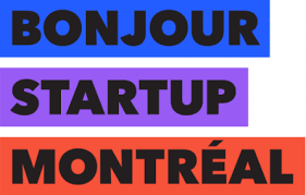 bonjour startup montreal